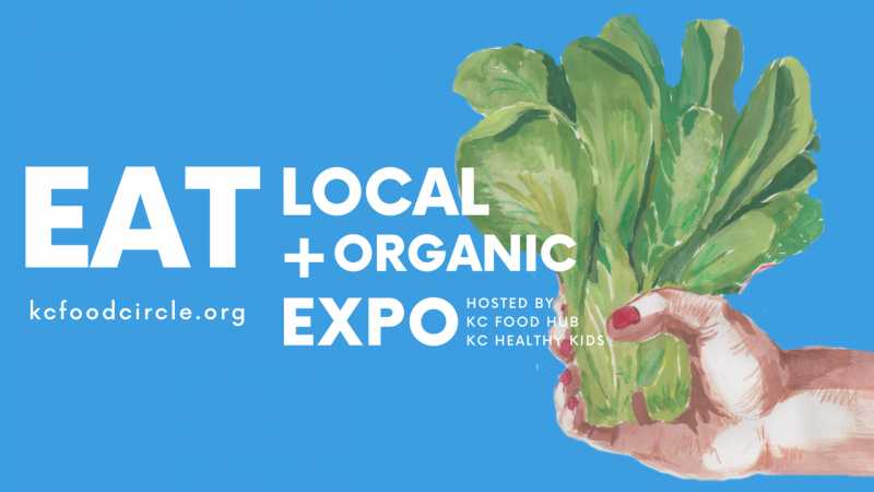 Eat Local + Organic Expo